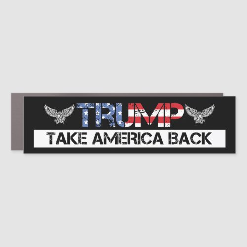 Trump 2024 Take America Back Bumper Car Magnet