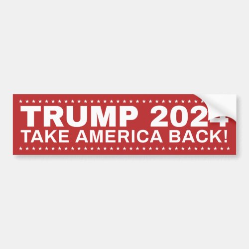 Trump 2024 Take America Back bumper sticker