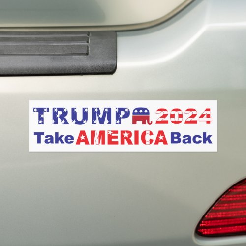 TRUMP 2024 Take AMERICA Back Bumper Sticker