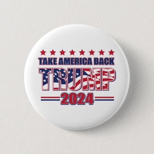 TRUMP_2024 Take America Back Button