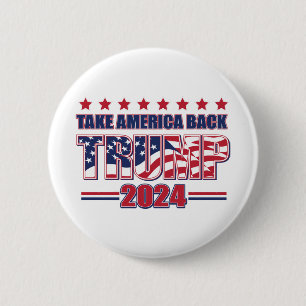 TRUMP-2024 Take America Back Button
