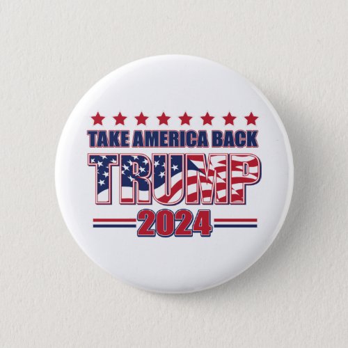 TRUMP_2024 Take America Back Button