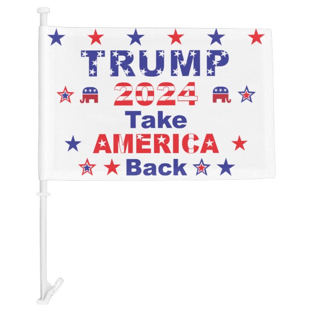 TRUMP 2024 Take AMERICA Back Car Flag (Front)