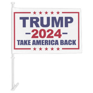 Trump 2024 Take America Back Car Flag