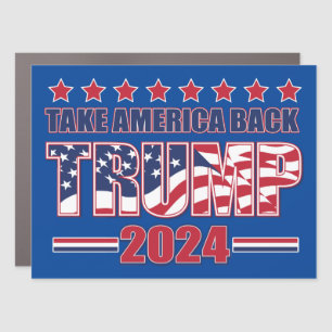 Trump 2024 Take America Back Car Magnet