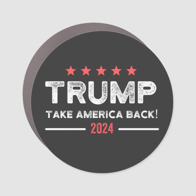 Trump 2024 Take America Back Car Magnet (Front)