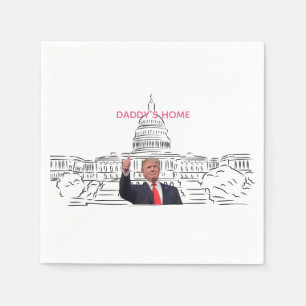 Trump 2024 Take America Back Daddy's Home Napkins