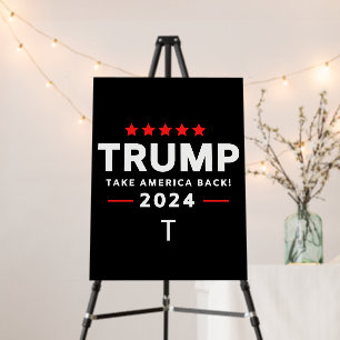 Trump 2024 Take America Back Election Foam Board