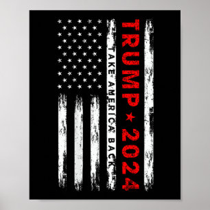 Trump 2024 Take America Back Election (on Back) Poster