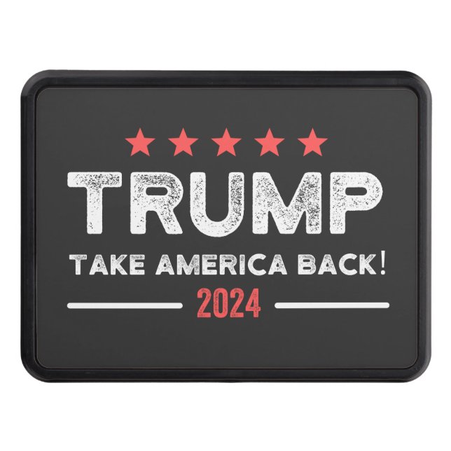 Trump 2024 Take America Back Hitch Cover (Front)