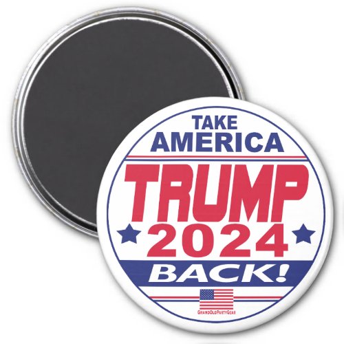 Trump 2024 Take America Back Magnet