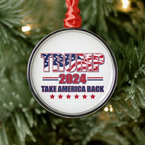 Trump 2024 Take America Back Metal Ornament