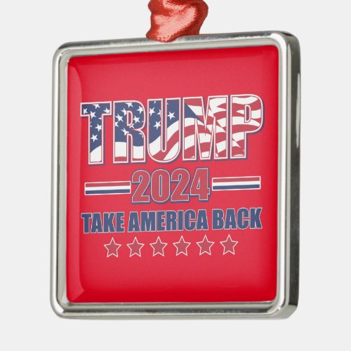 Trump 2024 Take America Back Metal Ornament