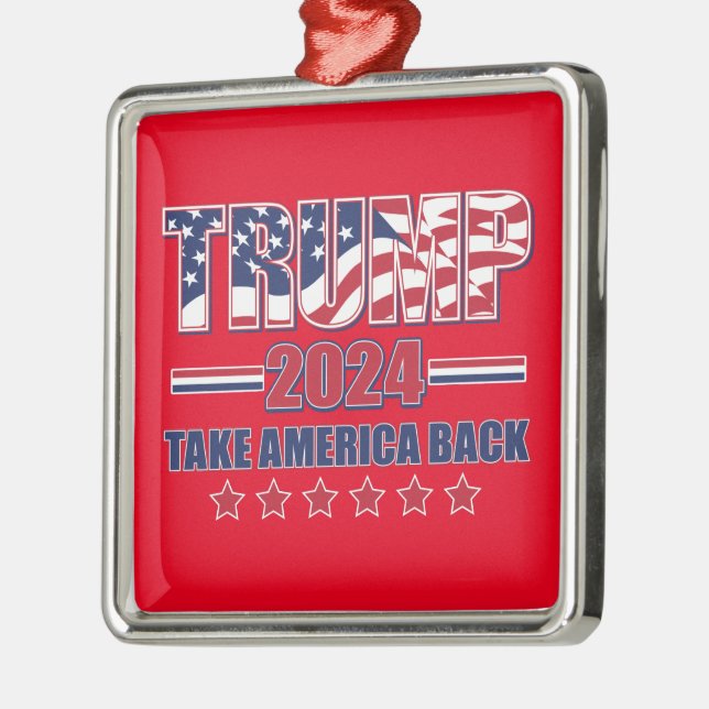 Trump 2024 Take America Back Metal Ornament (Left)