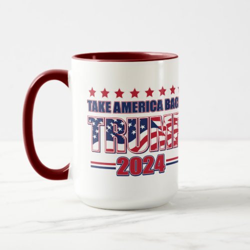 Trump 2024 Take America Back Mug