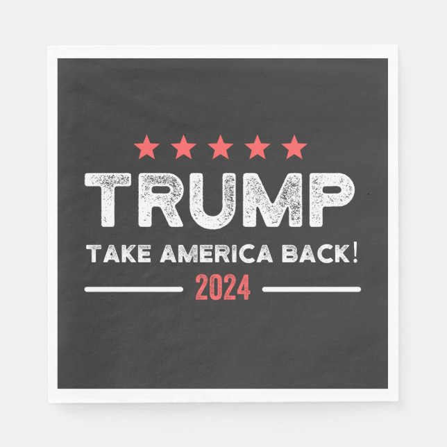 Trump 2024 Take America Back Napkins (Front)