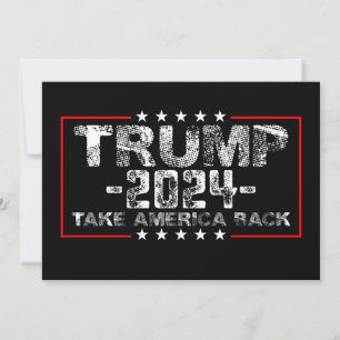 Trump 2024 Take America Back Politics Vintage Invitation