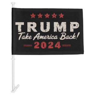 Trump 2024 Take America Back President 47 USA Car Flag