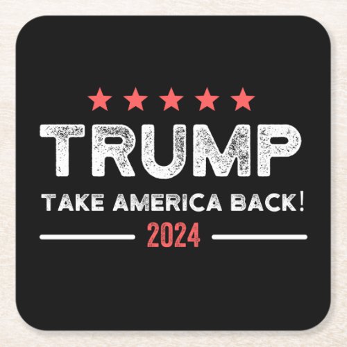 Trump 2024 Take America Back Square Paper Coaster
