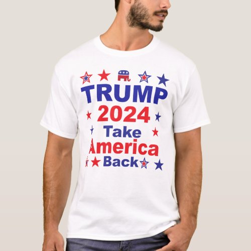 TRUMP 2024 Take America Back T_Shirt