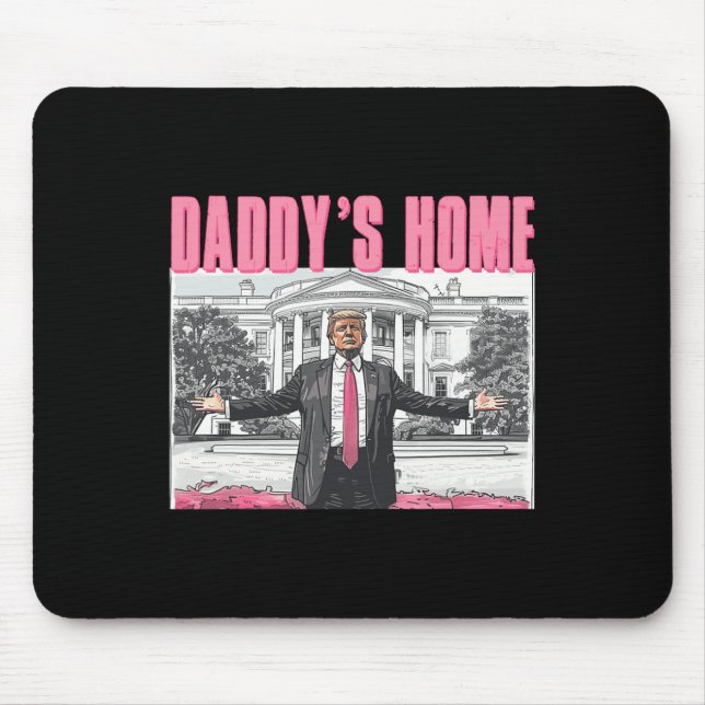 Trump 2024 Take America Ck Daddy's Home Trump Pink Mouse Pad (Front)
