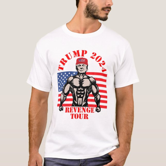Trump 2024 The Revenge Tour | Funny Trump Lover Te T-Shirt (Front)