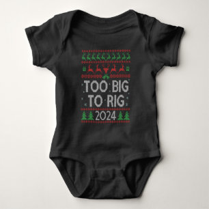 Trump 2024 Too Big To Rig Funny Ugly Xmas Sweater