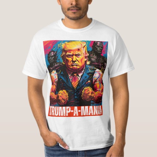 TRUMP 2024 TRUMP_A_MANIA T_Shirt