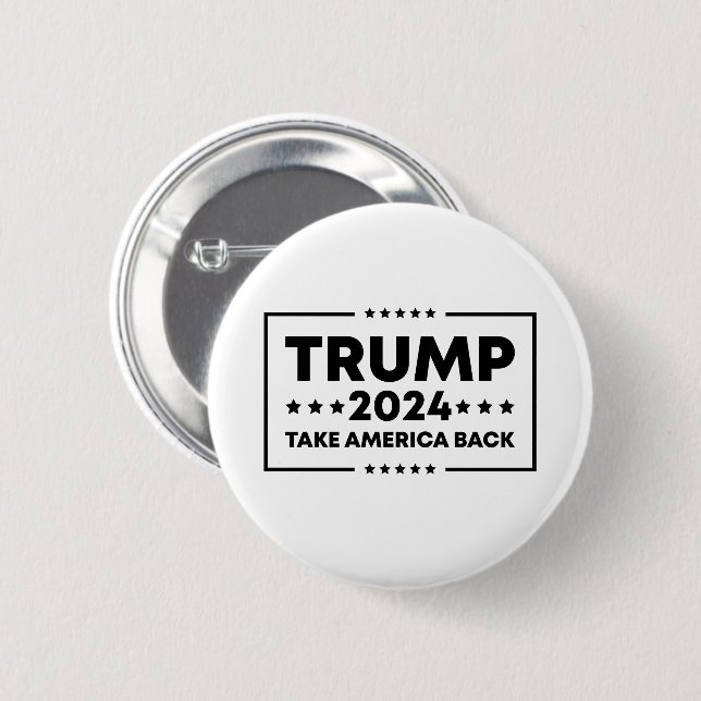 Trump 2024  Trump Take America Back Button (Front & Back)