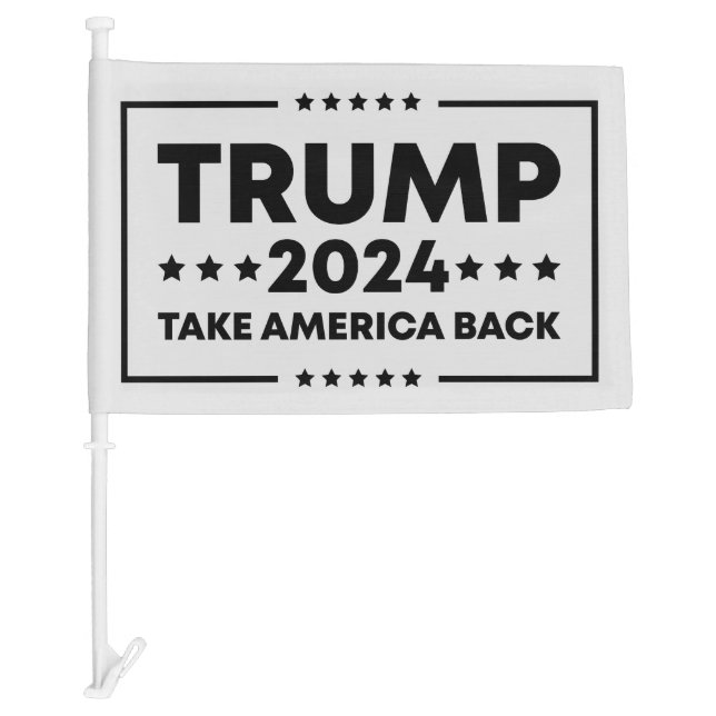 Trump 2024  Trump Take America Back Car Flag (Front)