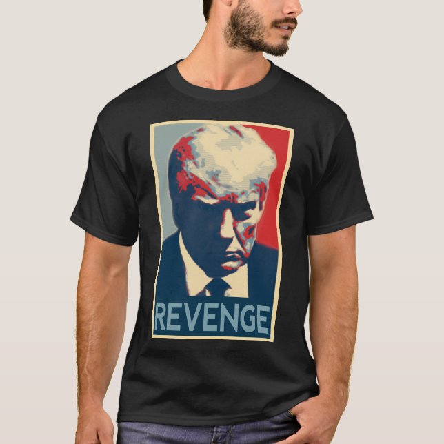 Trump 2024 Ultimate Mugshot Style REVENGE Shirt (Front)