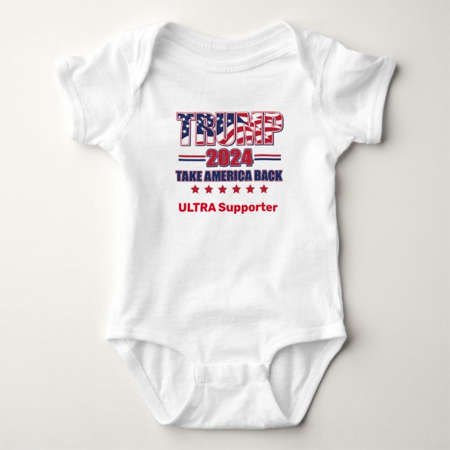 Trump 2024 Ultra Supporter Baby Bodysuit (Front)