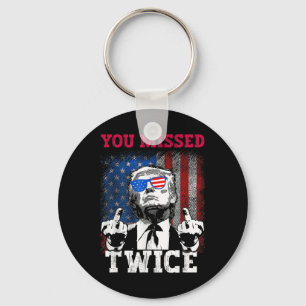 Trump 2024 Usa Flag You Missed Twice Keychain
