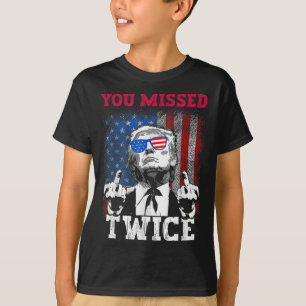 Trump 2024 Usa Flag You Missed Twice T-Shirt