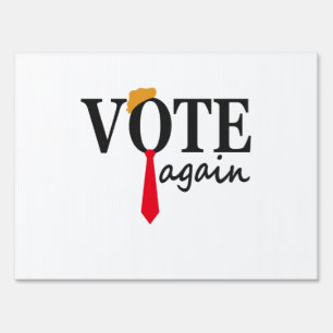 Trump 2024 Vote Again Patriotic American Gift  Sign