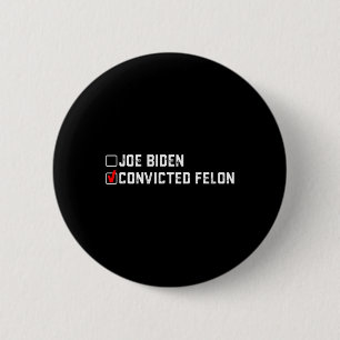 Trump 2024 Vs Joe Biden Ballot Paper Funny 2024 Fe Button