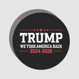 Trump 2024 We Took America Back 47 USA Car Magnet