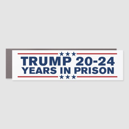 Trump 2024 Years In Prison Lock Him Up Anti_Trump Car Magnet