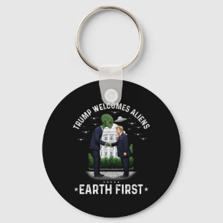 Trump 2025 Victory Trump Welcomes Aliens Earth Fir Keychain
