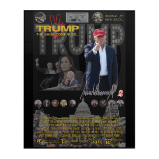TRUMP 2: THE SAGA CONTINUES... ACRYLIC PRINT