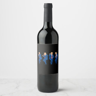 Trump 45 47 Funny Dance Dancing USA President Wine Label
