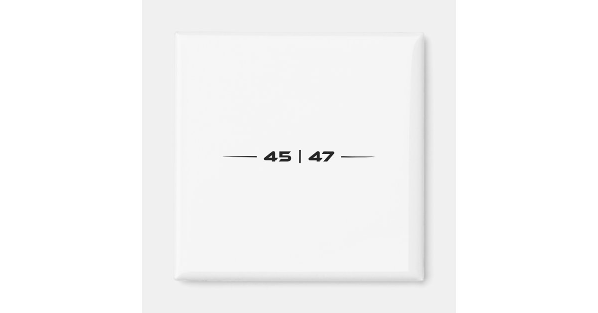 Trump 45 47 Trump Retro Futuristic Design Magnet | Zazzle