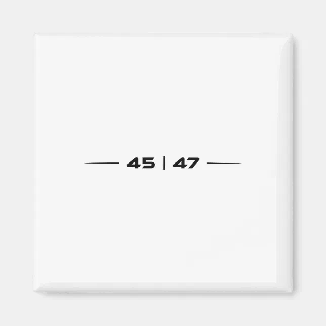 Trump 45 47 Trump Retro Futuristic Design Magnet | Zazzle