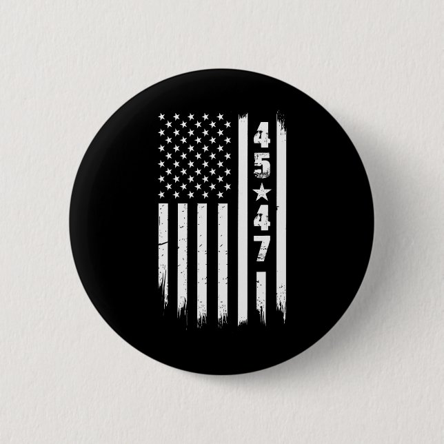 Trump 45 47 Usa Flag  Button (Front)