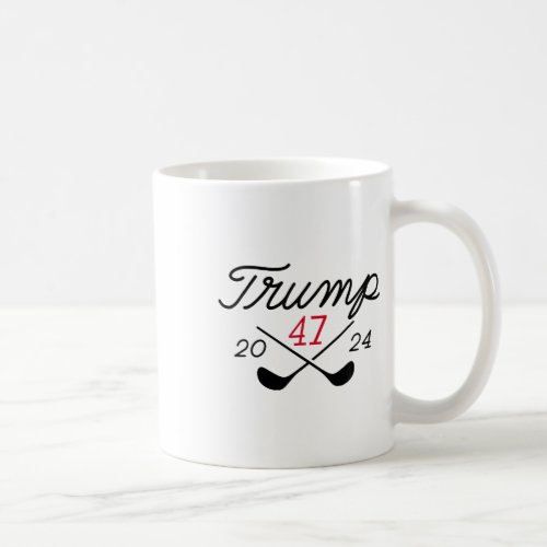 Trump 47 2024 on Back  Coffee Mug