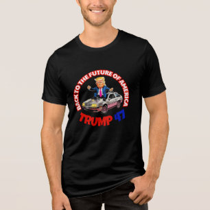 TRUMP 47: BACK TO THE FUTURE OF AMERICA Tri-Blend SHIRT