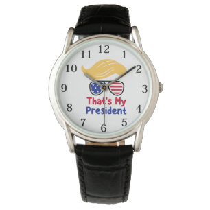 Trump 47 - That's My President Watch
