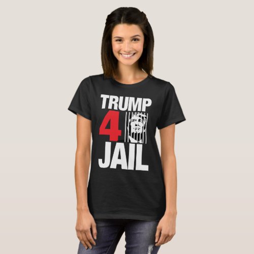 Trump 4 Jail T_Shirt