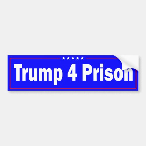 Trump 4 Prison Bumper Sticker