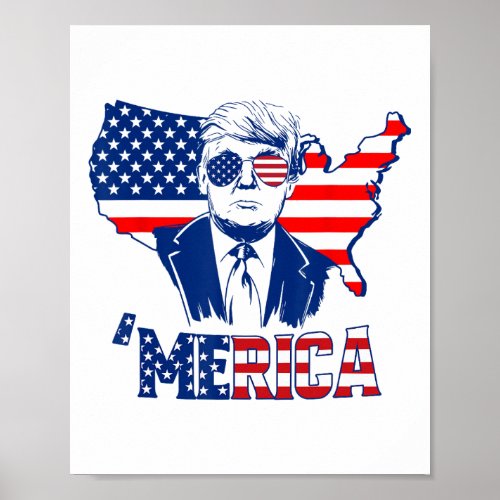 Trump 4th Of July Trump American Flag Men Women  Poster